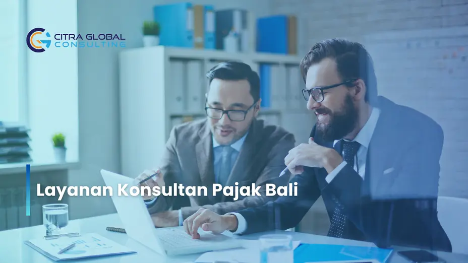 Layanan Konsultan Pajak Bali