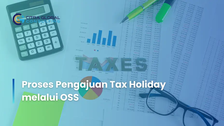 Proses Pengajuan Tax Holiday melalui OSS