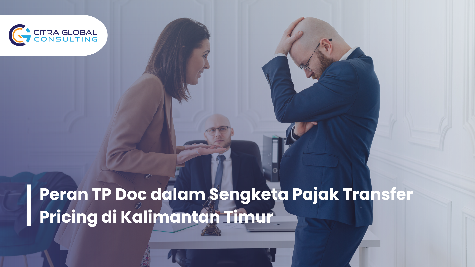Peran TP Doc dalam Sengketa Pajak Transfer Pricing di Kalimantan Timur