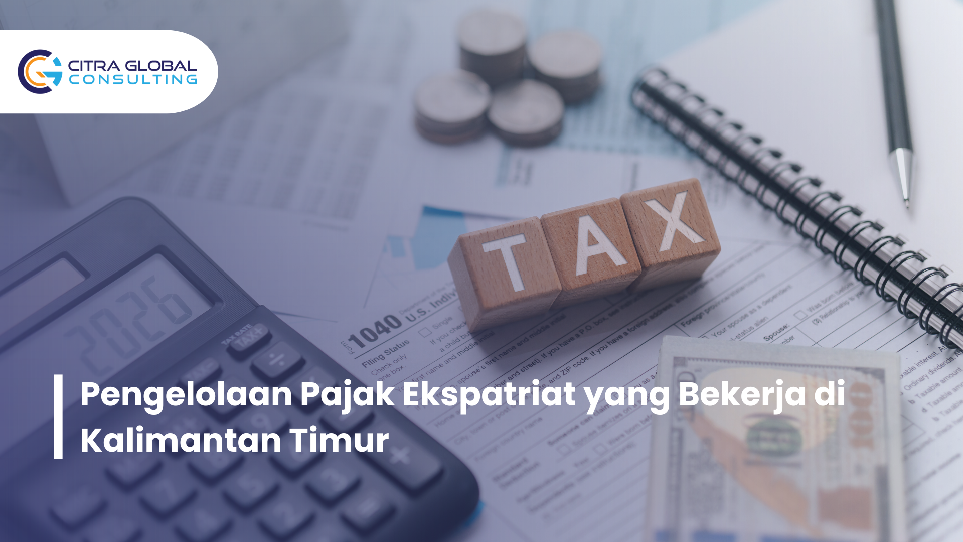 Pengelolaan Pajak Ekspatriat yang Bekerja di Kalimantan Timur