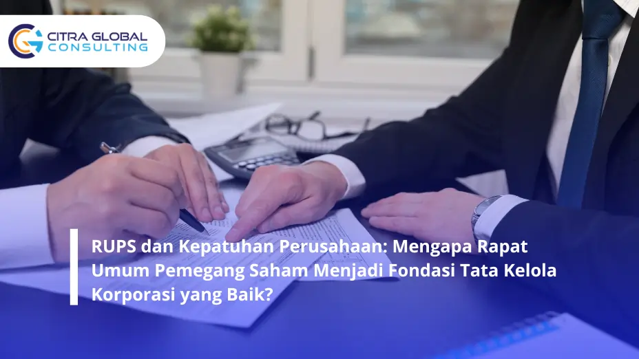 RUPS dan Kepatuhan Perusahaan